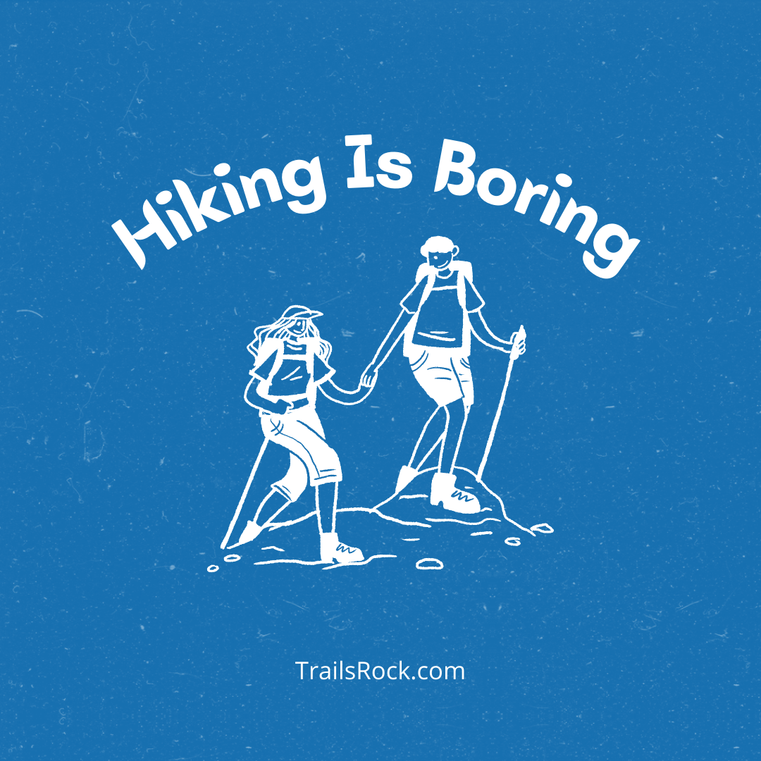 i-hate-hiking-a-collection-of-my-favorite-reasons