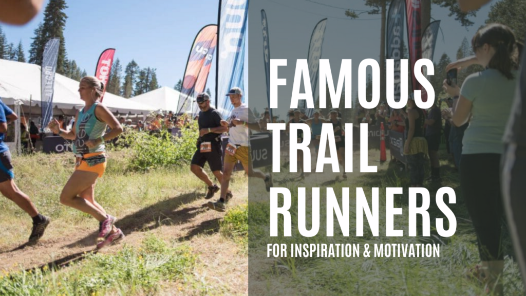 famous trail runners